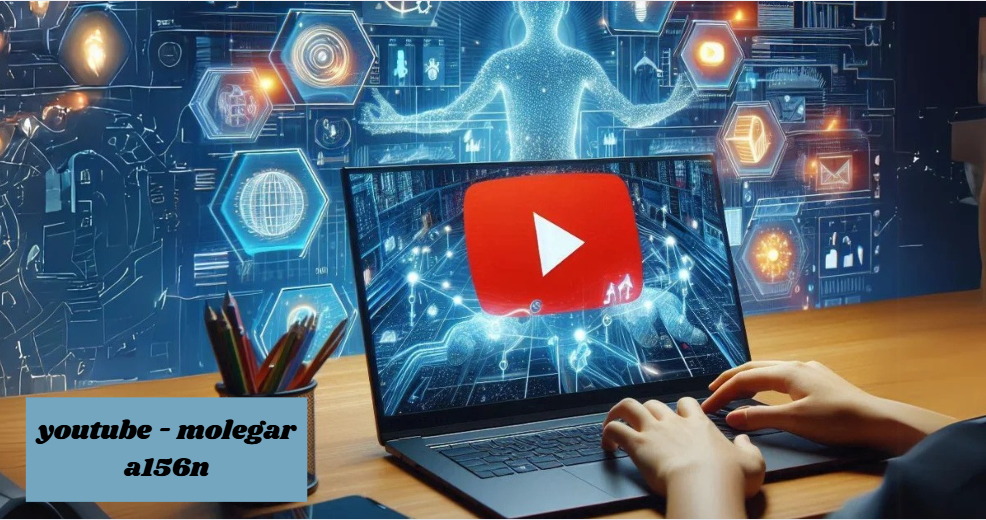 youtube - molegar a156n
